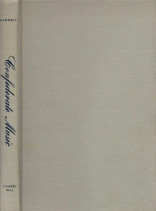 Richard B Harwell / Confederate Music 1st Edition 1950 Civil War - Imagen 1 de 1