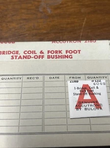 Bulova accutron 218 #122/606B bridge coil & fork foot stand off bushing N.O.S - Picture 1 of 1