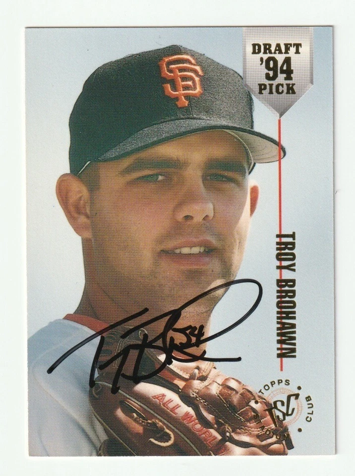 Troy Brohawn Signed 1994 Topps Stadium Club Card #56 Auto Giants Autograph COA - Image 1 of 1