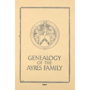 Genealogy of the Ayres Family - Bild 1 von 1