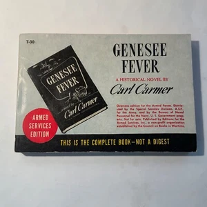 Genesee Fever by Carl Carmer 1945 Armed Services Edition T-30 / VG++ - N. Fine - Picture 1 of 4