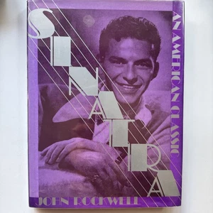 Sinatra: Ein amerikanischer Klassiker von John Rockwell 1984 Hardcover 1. Auflage - Bild 1 von 7