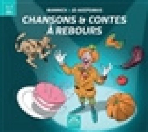 Chansons et contes à rebours [French] [Audio] by Jo Akepsimas [Audio CD] - Imagen 1 de 1