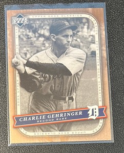 2005 Upper Deck Classics #21 CHARLIE GEHRINGER Detroit Tigers