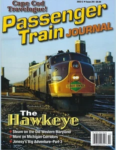 PASSENGER TRAIN JOURNAL, 2nd Otr, 2022: The HAWKEYE; MICHIGAN Corridors (NEW) - Picture 1 of 1