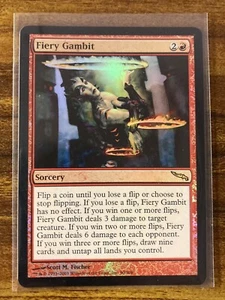 MTG✨FIERY GAMBIT FOIL✨Mirrodin NM/MINT RARE Sorcery 2003 S. FISCHER Art UNPLAYED - Picture 1 of 8