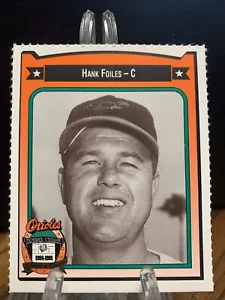 1991 All-Time Baltimore Orioles Team Issue Hank Foiles #138 - Picture 1 of 2