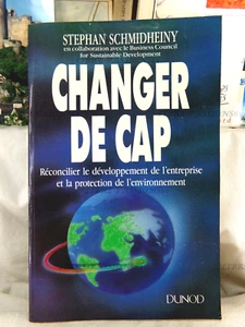 KAPSBRECHER, STEPHAN SCHMIDHEINY, DUNOD EDITIONS, 1992 - Bild 1 von 15