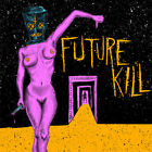 Future Kill - Mind Tasters Floor Wasters [New Vinyl LP]
