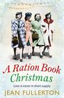 A Ration Book Christmas (série The East End Ration Book) par Jea