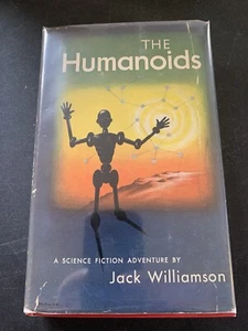 Jack Williamson - The Humanoids - 1st 1st 1949 - Science Fiction / Robots  - Picture 1 of 11
