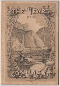 Donan. The Heart of the Continent. Western Railroad & Promotion. Chicago, 1882. - Imagen 1 de 5