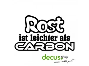 ROST IST LEICHTER ALS CARBON L 2362 13x8 cm // Sticker JDM Aufkleber Frontscheib - Bild 1 von 2