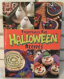 Frightfully Fun Halloween Recipes Book 2000 HC Yummy bites treats delights grub - Imagen 1 de 11