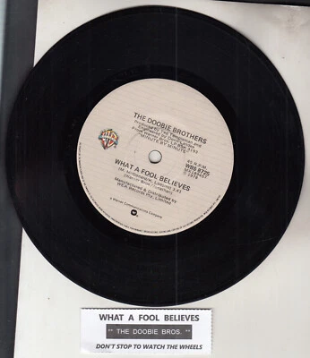 DOOBIE BROTHERS  What A Fool Believes 7" 45 record RARE! + juke box title strip - Image 1 of 2