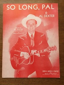 SO LONG, PAL von Al Dexter: 1944 Noten - Bild 1 von 1