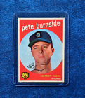 1959 Topps #354 - Pete Burnside - Tigers de Detroit - Sympa !!