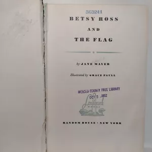 Betsy Ross and the Flag von Jane Mayer - Bibliothek Hardcover - 1952 - Ex Bibliotheksexemplar - Bild 1 von 16