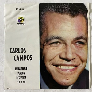 CARLOS CAMPOS - IRRESISTIBLE - MEXICAN 7" SINGLE PS, DANZON - Picture 1 of 4