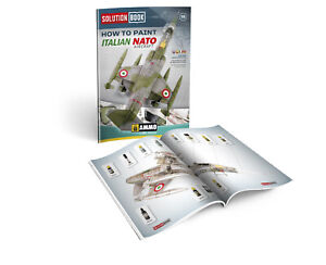 A.MIG-6525	How to Paint Italian NATO Aircrafts SOLUTION BOOK MULTILINGUAL BOOK