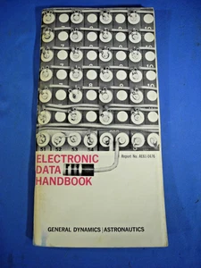 ELECTRONIC DATA HANDBOOK published by General Dynamics | Astronautics AE61-0476 - Picture 1 of 9