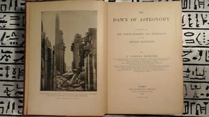 THE DAWN OF ASTROMONY + ELEMENTS OF ASTROMONY  by: J.  Norman Lockyer - Bild 1 von 12