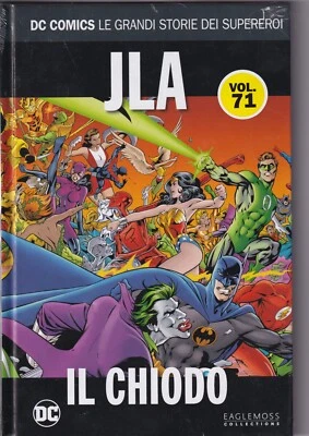 DC Comics Le Grandi Storie dei Supereroi n. 71 - JLA Il Chiodo ed. Eaglemoss DC - Immagine 1 di 2
