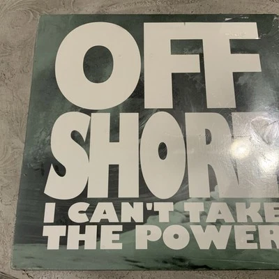 Off Shore* - I Can't Take The Power (12") **SEALED**, 1990 US, Epic Records - Image 1 of 2