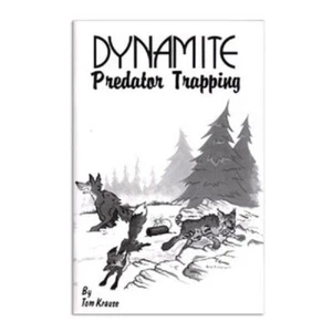 Dynamite Predator Trapping - Tom Krause - Book - Picture 1 of 1
