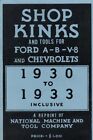 Ford V8 Model A Hints For Common Repair 1930-1931-1932-1933 Shop Kinks And Tools
