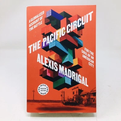 The Pacific Circuit ARC Alexis Madrigal Proof Oakland California & Modern World - Image 1 of 4