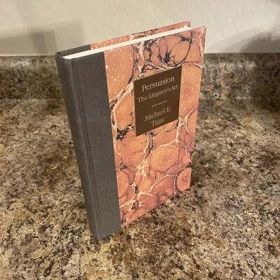 Persuasion - Litigator's Art - SIGNED by Michael E. Tigar 1st Printing NF HC - Image 1 of 4