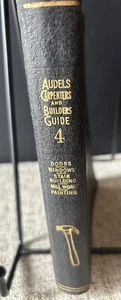 Audels Carpenters and Builders Guide #4,1947 Reprint,Vintage Beautiful Condtn - Picture 1 of 9
