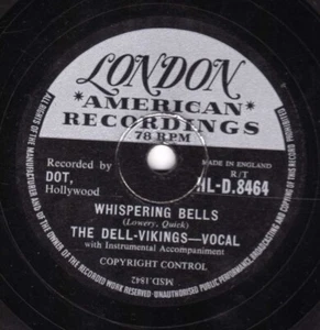 DELL-VIKINGS DOO-WOP 78 WHISPERING BELLS / LITTLE BILLY BOY UK LON HLD 8464 V+ - Picture 1 of 1