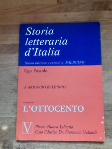 STORIA LETTERARIA D'ITALIA UGO FOSCOLO  ESTRATTO DA L'OTTOCENTO ARMANDO BALDUINO - Imagen 1 de 6