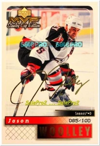 UD MVP STANLEY CUP EDITION 1999 JASON WOOLLEY SABRES GOLD SCRIPT AUTOGRAPH /100 - Bild 1 von 2