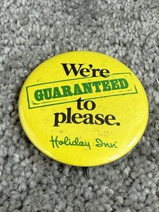 Vintage Pin - We're Guaranteed to Please - HOLIDAY INN - Bild 1 von 2