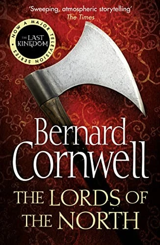 The Lords of The North Bernard Cornwell The Warrior Chronicles 200 0007219709