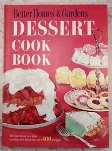 Better Homes & Gardens Dessert Cook Book VTG 1960 400+ Recipes Illustrated 160pp - Picture 1 of 12