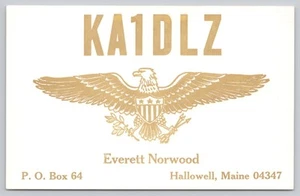 Postal de radioaficionado QSL KA1DLZ Pine Tree State Hallowell Maine - Imagen 1 de 2