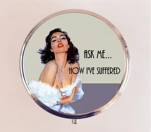 Ask Me How I've Suffered Pill Box Case Pillbox Holder Trinket Funny Pinup Retro - Picture 1 of 3