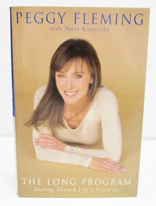 THE LONG PROGRAM by PEGGY FLEMING HCDJ 1ST/1ST SIGNED COPY - OLYMPIC SKATING - Picture 1 of 8
