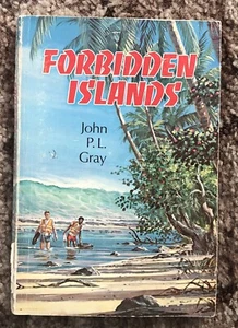 Forbidden Islands by John P L Gray 1969 Pacific Press SDA PB - Imagen 1 de 1