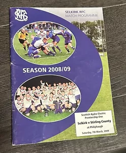 Selkirk v Stirling County Match Programme Saturday 7th March 2009 - Picture 1 of 3