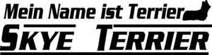 Mein Name ist… SKYE TERRIER Autoaufkleber AUFKLEBER Schriftaufkleber sticker - Bild 1 von 3