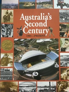 Australia's Second Century 1901 to Present (2002), Soft Cover Book - Picture 1 of 2