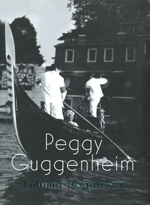 Peggy Guggenheim. L'ultima dogaressa. Catalogo della mostra (Venezia, 21 s... - Foto 1 di 1