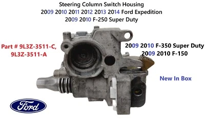 2009-2014 Ford Expedition 2009 2010 F-250 SD Steering Column Switch Housing - Image 1 of 4