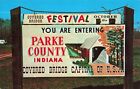 Parke County Indiana  Covered Bridge Festival Entrance Sign Vintage PC
