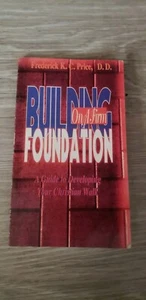 Building on a Firm Foundation by Price, Frederick K. C. - Picture 1 of 7